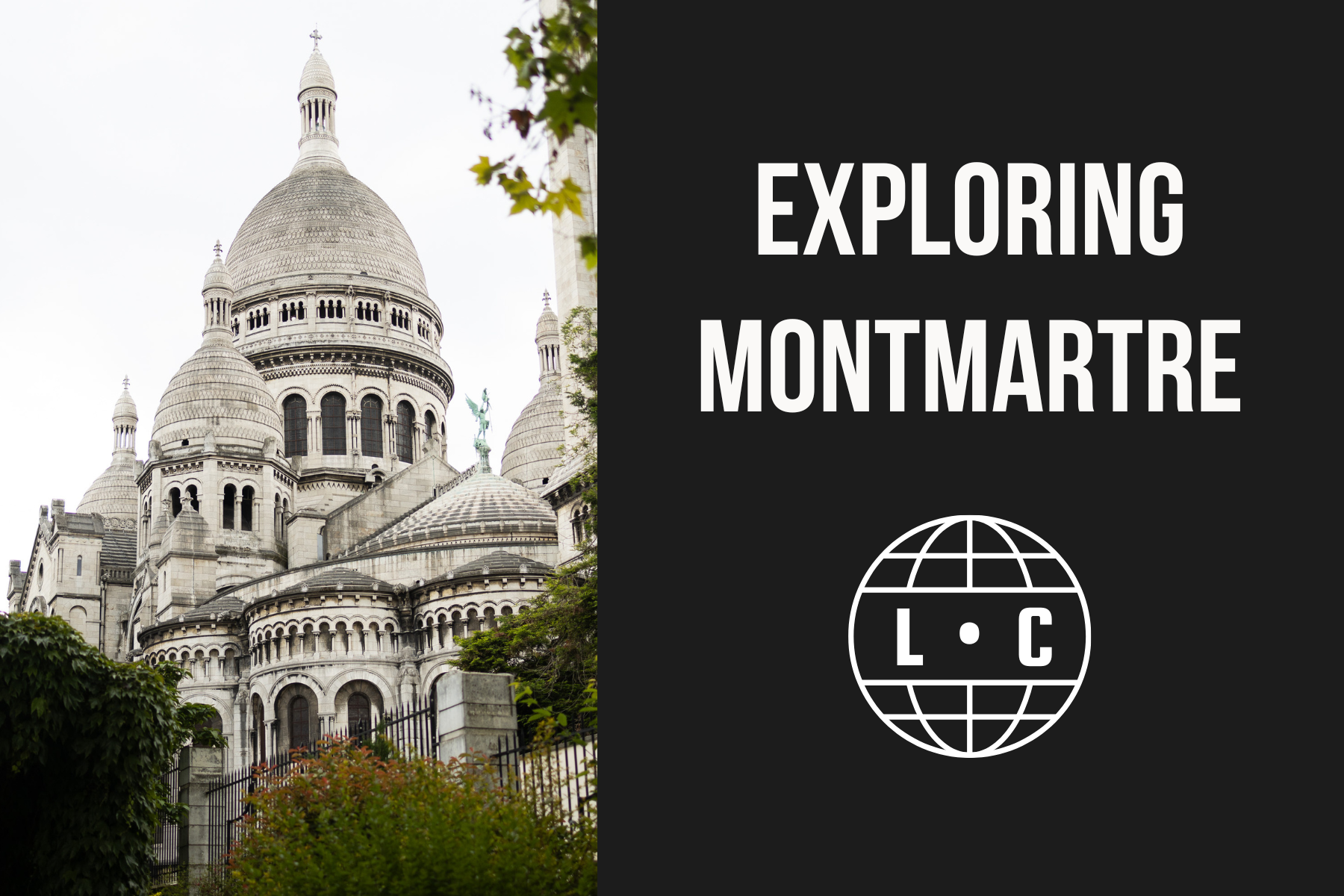 visiting montmartre